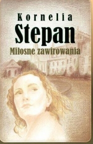 Miłosne zawirowania - Kornelia Stepan