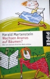 Harald Martenstein: "Wachsen Ananas auf Bäumen"
