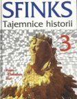 Sfinks. Tajemnice historii t.3 - Hans Christian Huf