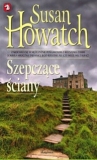 Szepczące ściany - Susan Howatch