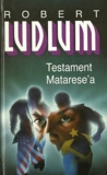 Testament Matarese'a - Robert Ludlum